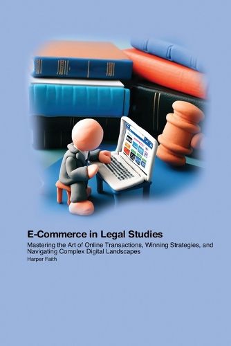 Cover image for E-Commerce in Legal Studies