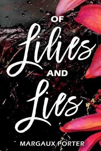 Cover image for Of Lilies And Lies