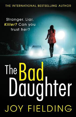 Cover image for The Bad Daughter: A gripping psychological thriller with a devastating twist