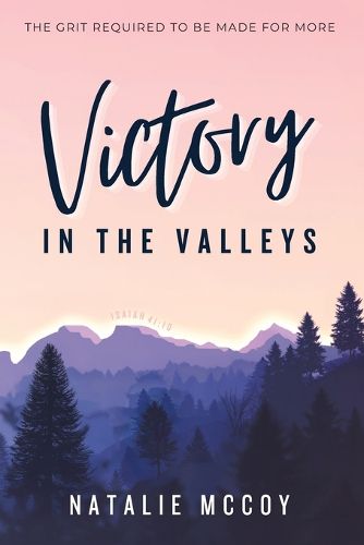 Cover image for Victory in the Valleys