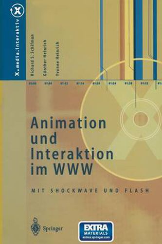 Animation Und Interaktion Im WWW: Mit Shockwave Und Flash