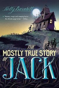 Cover image for The Mostly True Story of Jack