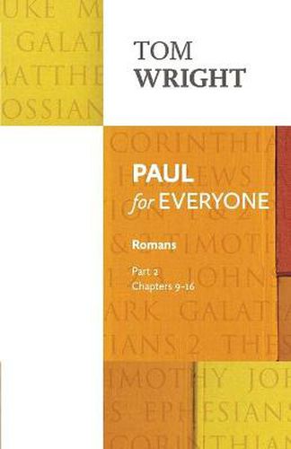 Cover image for Paul for Everyone: Romans Part 2: Chapters 9-16