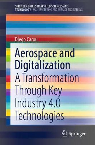 Cover image for Aerospace and Digitalization: A Transformation Through Key Industry 4.0 Technologies