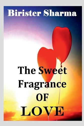 Cover image for The Sweet Fragrance of LOVE