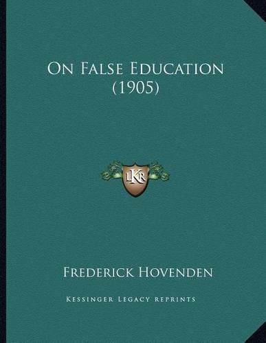 Cover image for On False Education (1905)