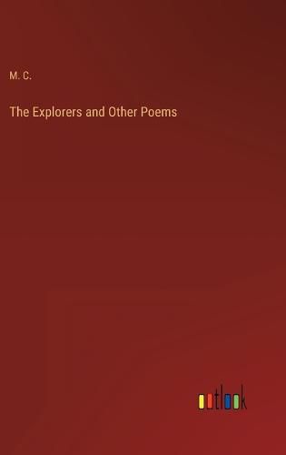 Cover image for The Explorers and Other Poems