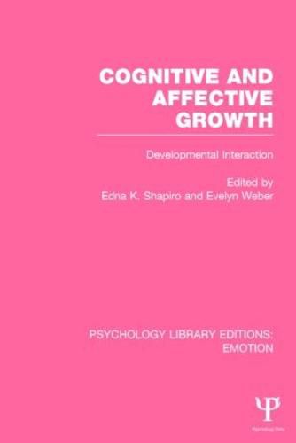 Cover image for Cognitive and Affective Growth: Developmental Interaction