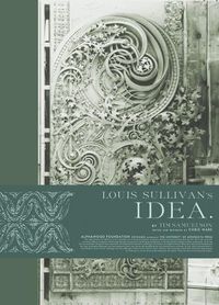 Cover image for Louis Sullivan's Idea