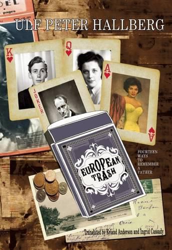 Cover image for European Trash: Fourteen Ways to Remember a Father