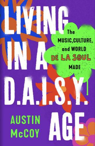Cover image for Living in a D.A.I.S.Y. Age