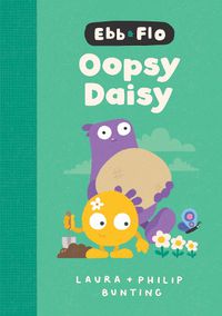 Cover image for Ebb and Flo Oopsy Daisy Library Edition: Volume 1