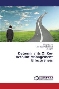 Cover image for Determinants Of Key Account Management Effectiveness