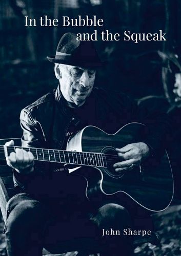 Cover image for In the Bubble and the Squeak