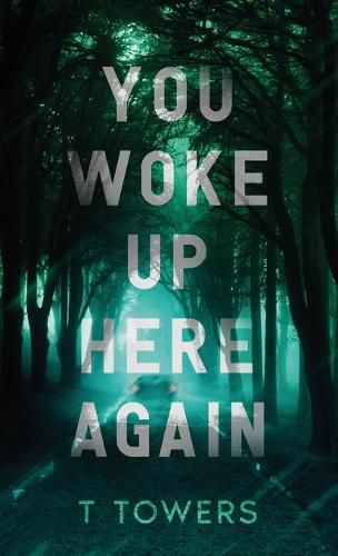 Cover image for You Woke Up Here Again