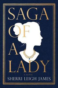 Cover image for Saga of a Lady