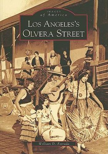 Los Angeles's Olvera Street