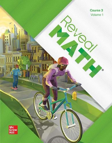 Cover image for Reveal Math, Course 3, Student Edition, Volume 1