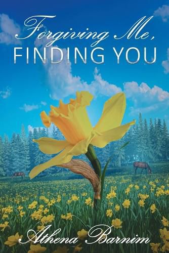 Cover image for Forgiving Me, Finding You