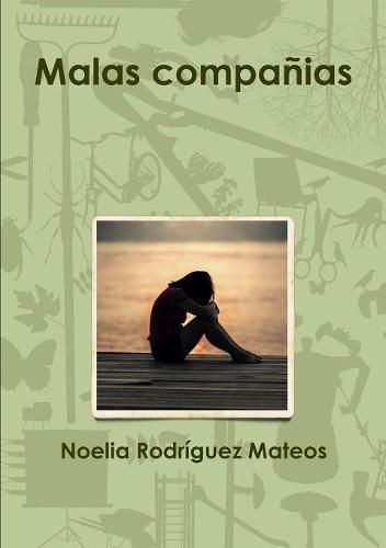 Cover image for Malas companias