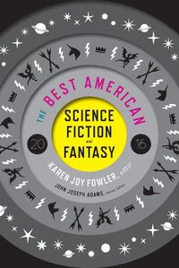Cover image for The Best American Science Fiction and Fantasy