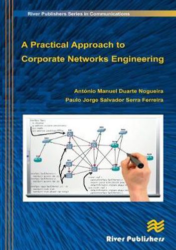 Cover image for A Practical Approach to Corporate Networks Engineering