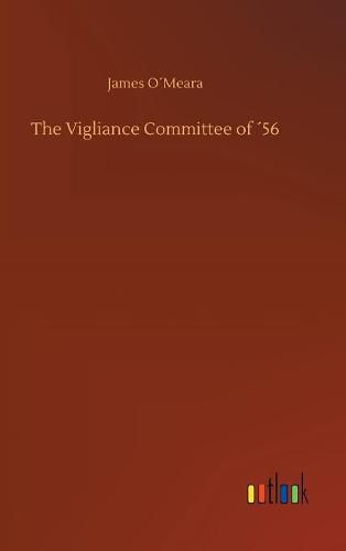 Cover image for The Vigliance Committee of 56