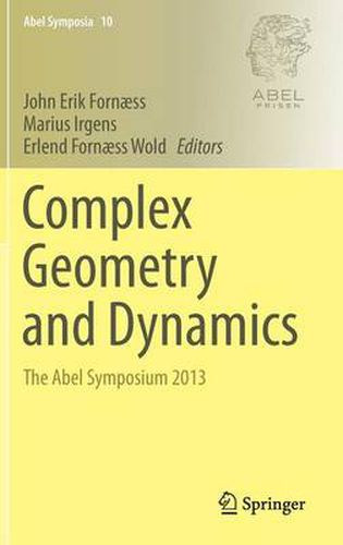 Cover image for Complex Geometry and Dynamics: The Abel Symposium 2013