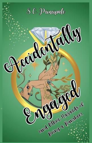 Cover image for Accidentally Engaged (And Other Hazards of Being a Banshee)