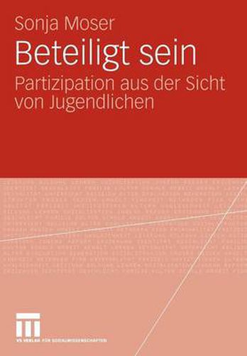 Cover image for Beteiligt Sein: Partizipation Aus Der Sicht Von Jugendlichen