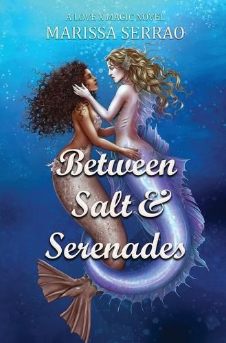 Cover image for Between Salt and Serenades