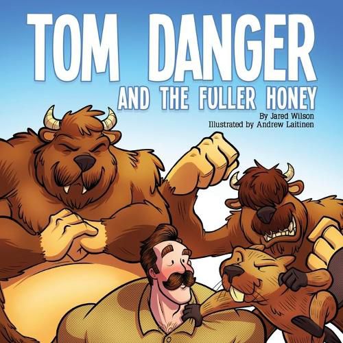 Cover image for Tom Danger and the Fuller Honey