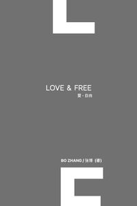 Cover image for Love and Free