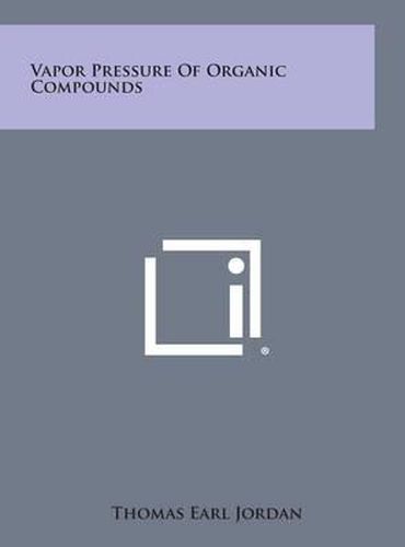 Cover image for Vapor Pressure of Organic Compounds