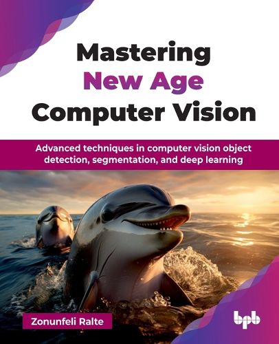 Mastering New Age Computer Vision