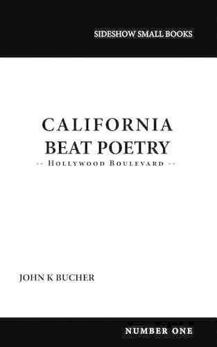 California Beat Poetry: Hollywood Boulevard