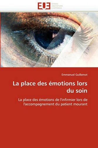 Cover image for La Place Des Emotions Lors Du Soin