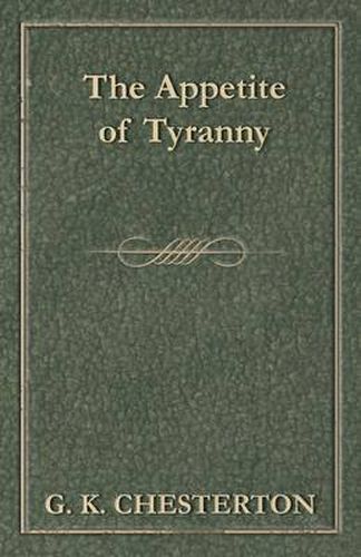 Cover image for The Appetite of Tyranny