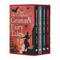 Cover image for The Complete Grimm's Fairy Tales: Deluxe 4-volume box set edition