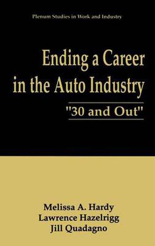 Ending a Career in the Auto Industry: 30 and Out