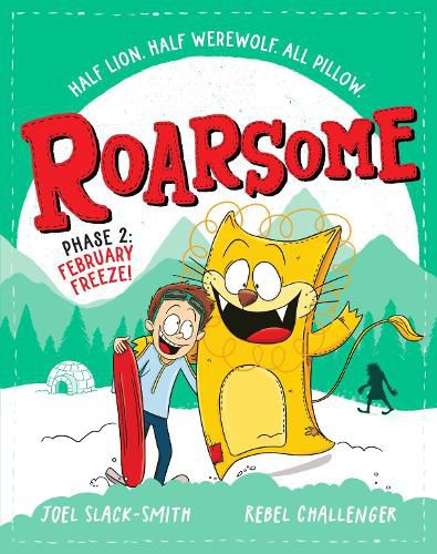 February Freeze! (Roarsome: Phase 2)