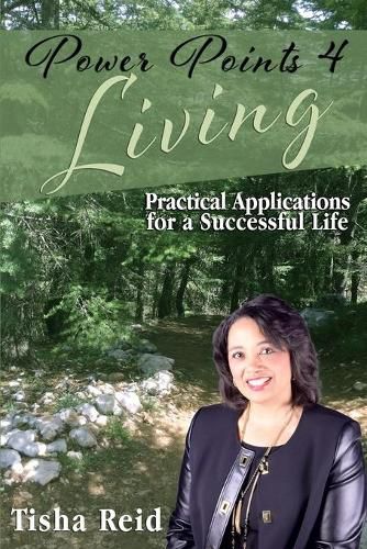 Cover image for Power Points 4 Living: Practical Applications for a Successful Life