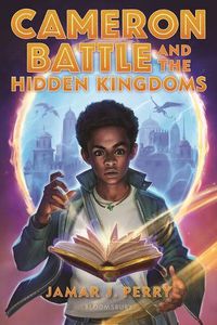 Cover image for Cameron Battle and the Hidden Kingdoms