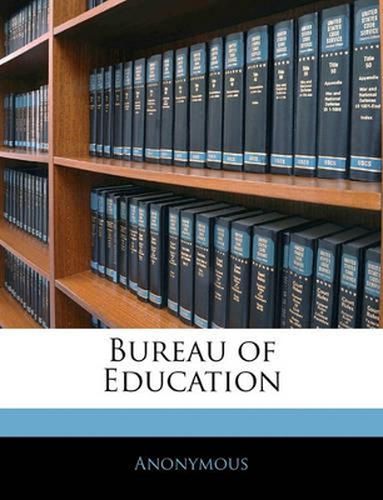 Cover image for Bureau of Education