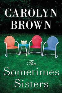 Cover image for The Sometimes Sisters