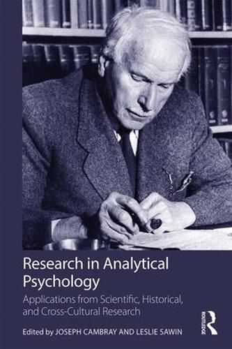 Cover image for Research in Analytical Psychology: Applications from Scientific, Historical, and Cross-Cultural Research