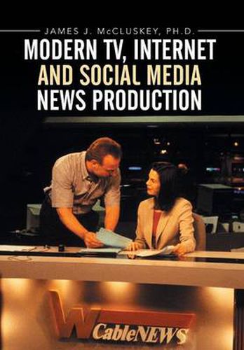 Cover image for Modern TV, Internet and Social Media News Production