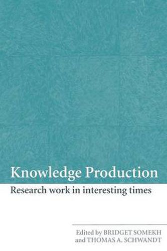 Cover image for Knowledge Production: Research Work in Interesting Times