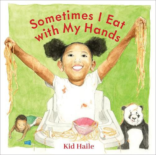 Cover image for Sometimes I Eat with My Hands