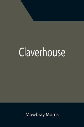 Cover image for Claverhouse